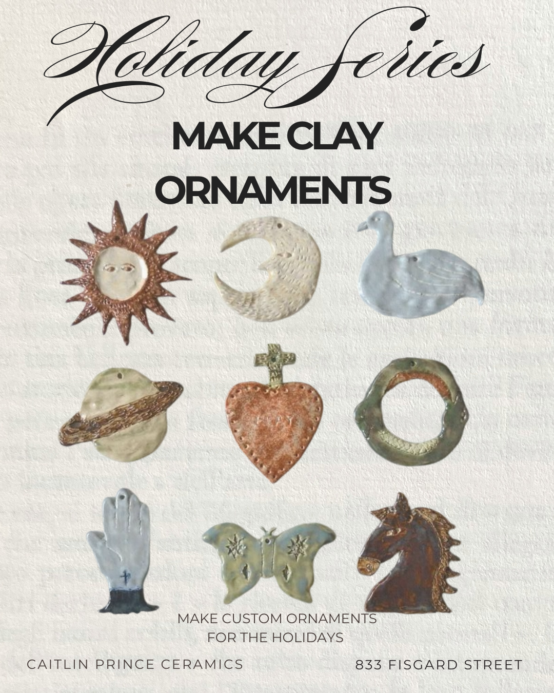 Holiday Series - Make Ceramic Ornaments