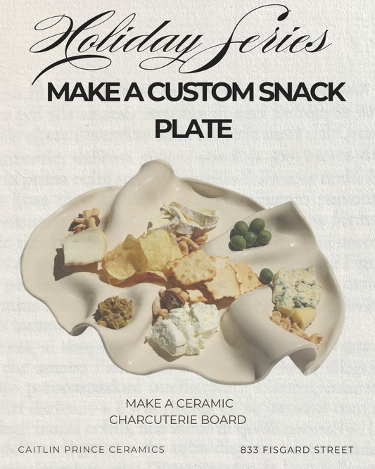 Holiday Series - Make a Snack Platter