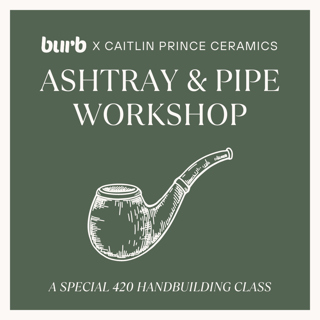 Ashtray & Pipe Workshop